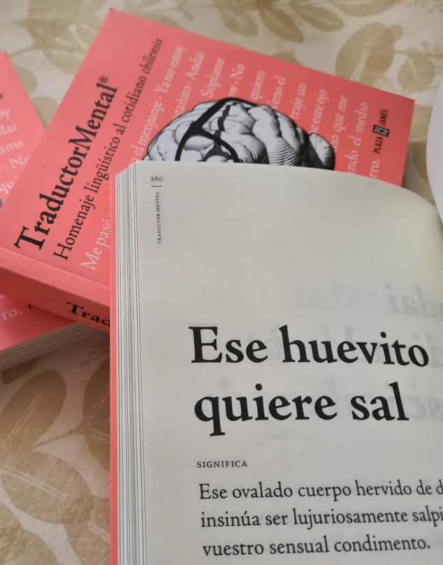 “Traductor Mental”: el entretenido libro que desmenuza cómo hablamos los chilenos