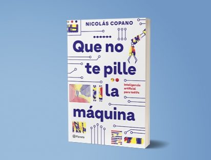 Nicolás Copano lanza libro para entender la Inteligencia Artificial