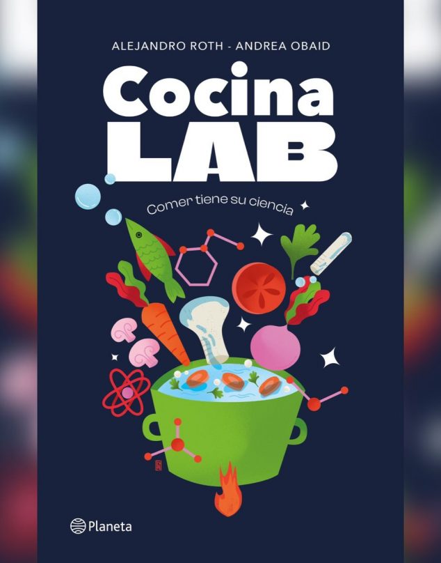 Libros: Descubre la ciencia de cada plato en Cocina LAB