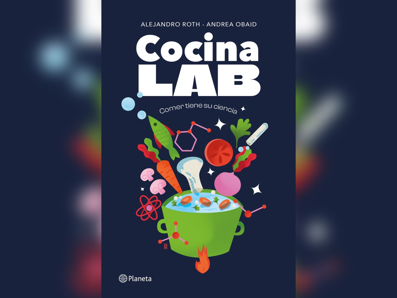 Libros: Descubre la ciencia de cada plato en Cocina LAB
