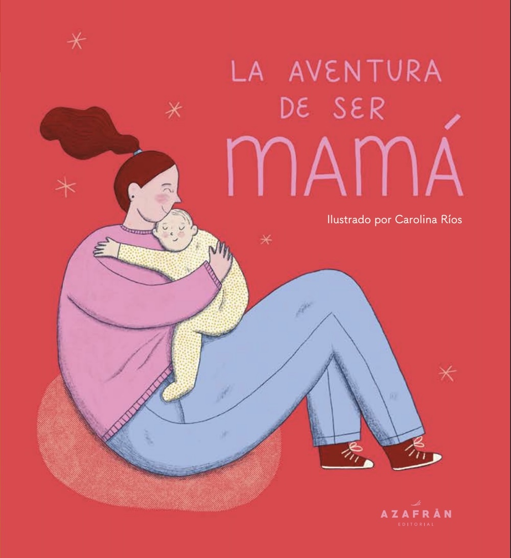 “La aventura de ser mamá”: un homenaje colectivo a la maternidad real